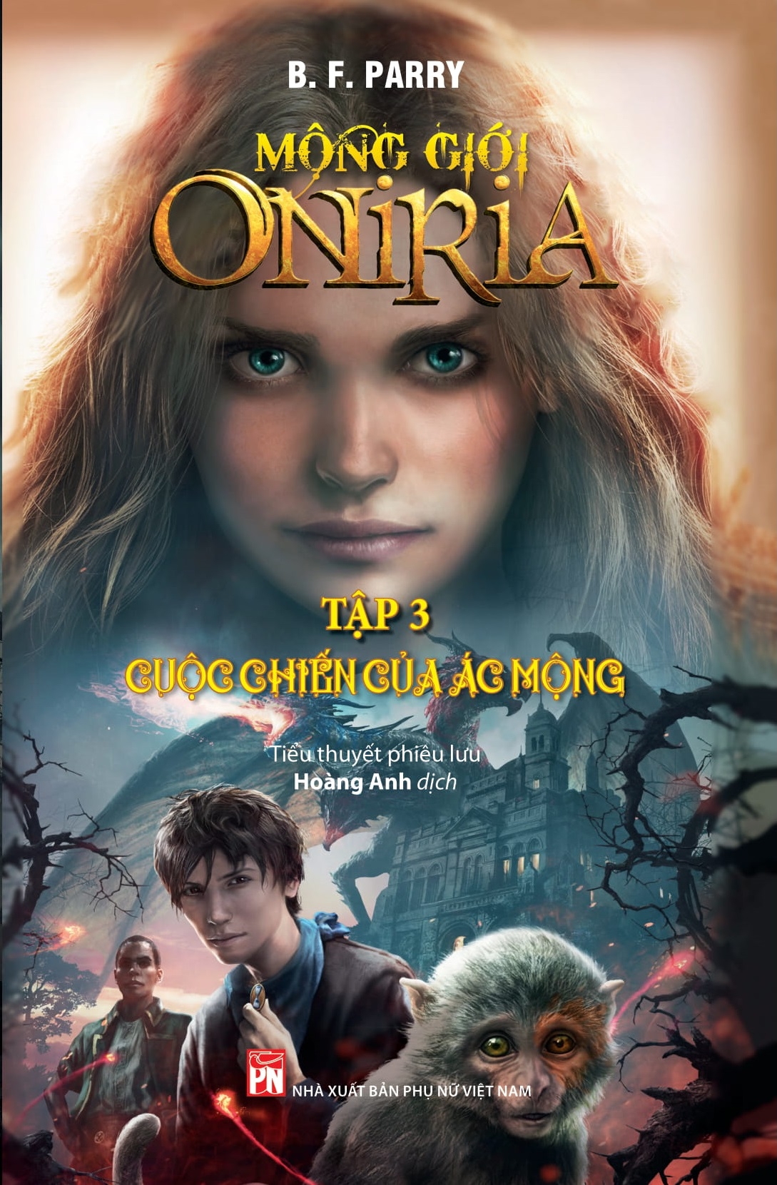 bộ mộng giới oniria - tập 3 - cuộc chiến của ác mộng - Ảnh 2