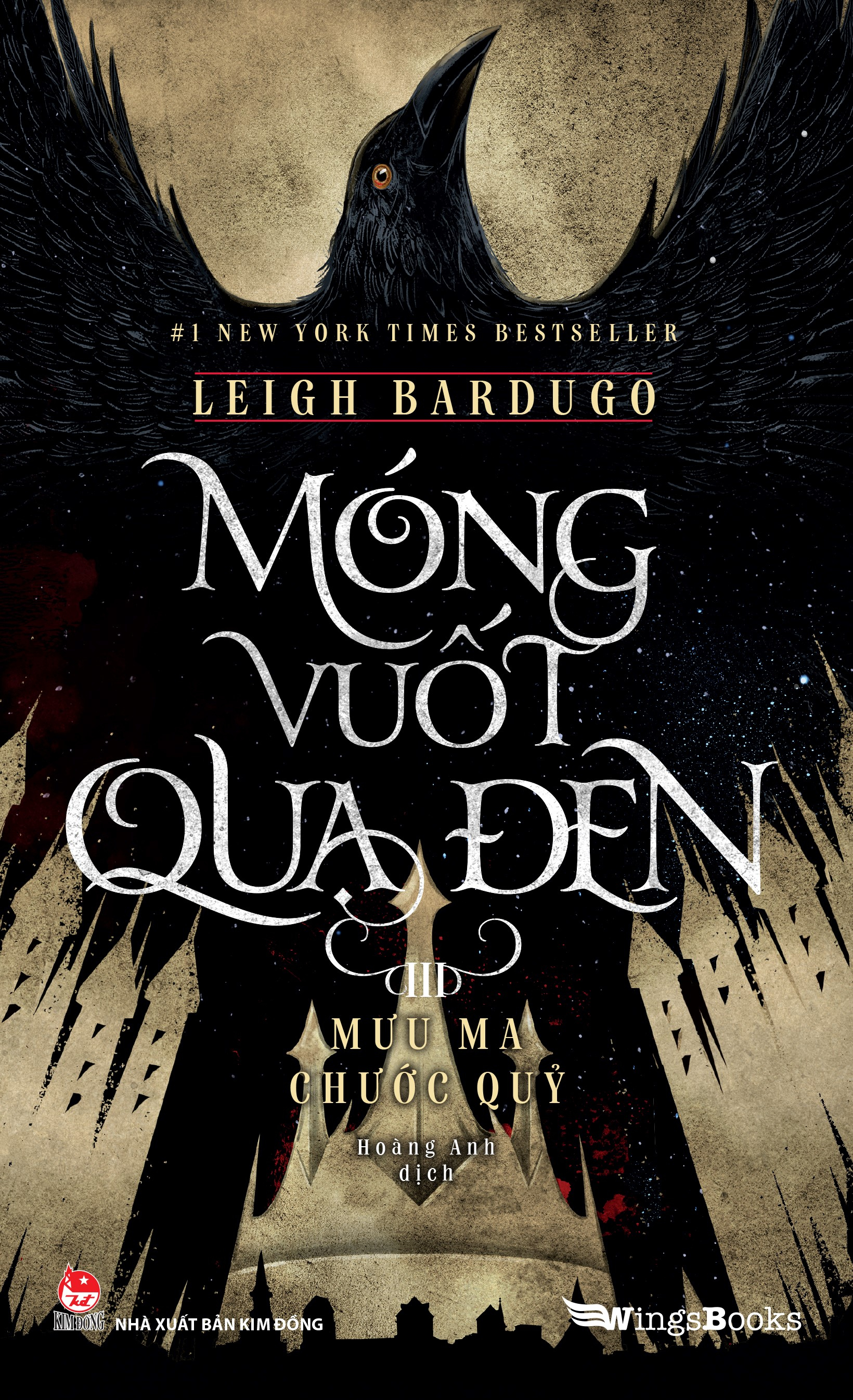 Bộ Móng Vuốt Quạ Đen - Tập 3 - Mưu Ma Chước Quỷ (Tái Bản 2024) - Ảnh 2