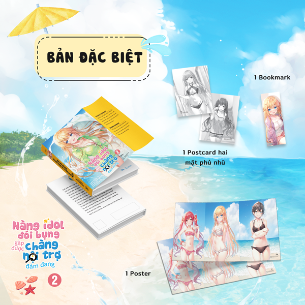 Bộ Nàng Idol Đói Bụng Gặp Được Chàng Nội Trợ Đảm Đang - Tập 2 - Bản Đặc Biệt - Tặng Kèm Bookmark Hai Mặt + Postcard Hai Mặt Phủ Nhũ + Poster
