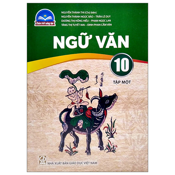 bộ ngữ văn 10 - tập 1 (chân trời sáng tạo) (chuẩn)