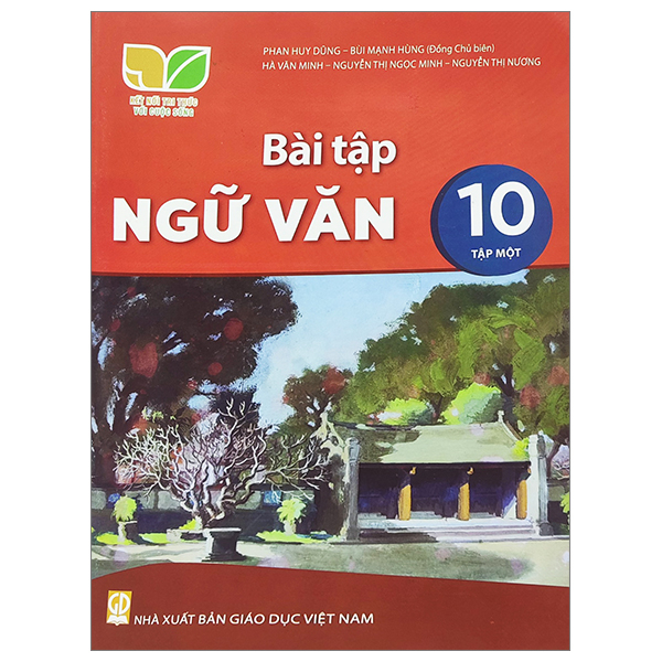 Bo
						
										
										Ngu Van 10 - Tap 1 (Ket Noi Tri Thuc) (Chuan) - Ảnh 19