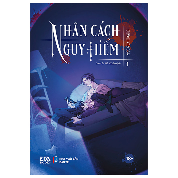 Bộ Nhân Cách Nguy Hiểm - Tập 1