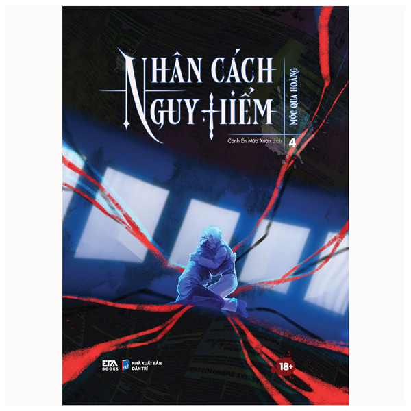 Bộ Nhân Cách Nguy Hiểm - Tập 4