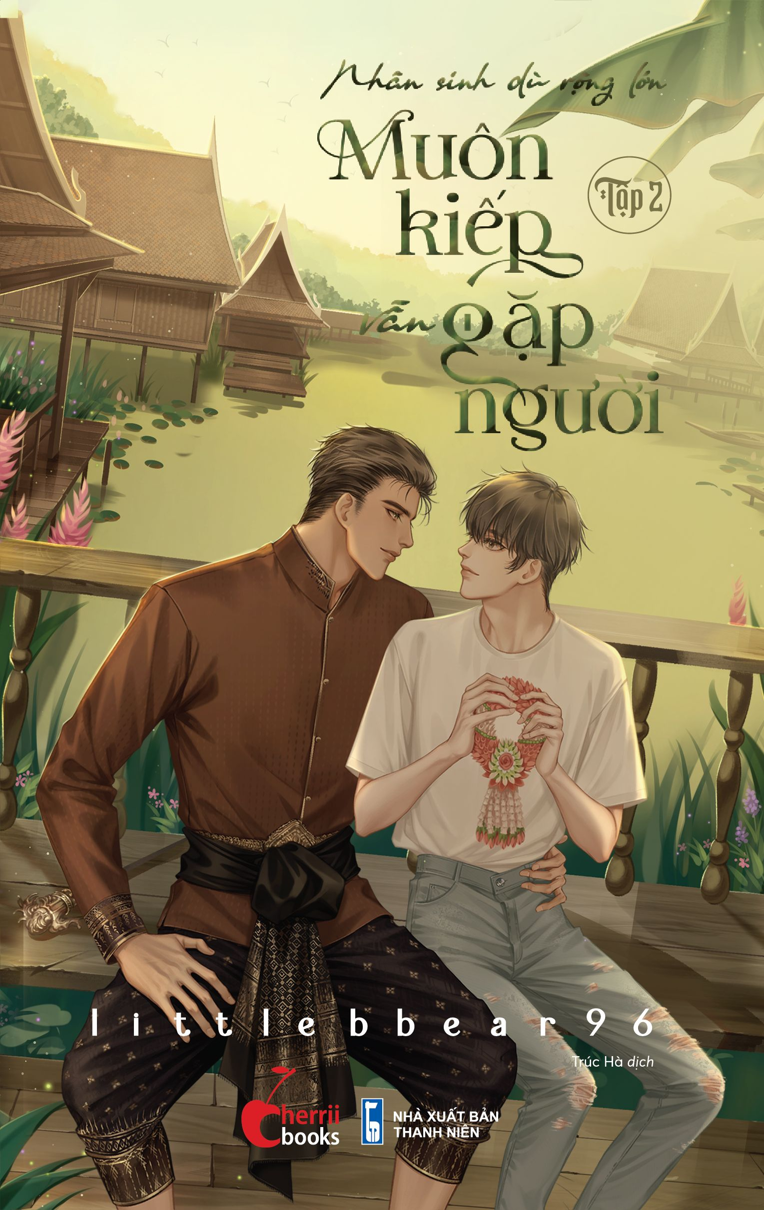 bộ nhân sinh dù rộng lớn - muôn kiếp vẫn gặp người - tập 2 - tặng kèm bookmark - Ảnh 2