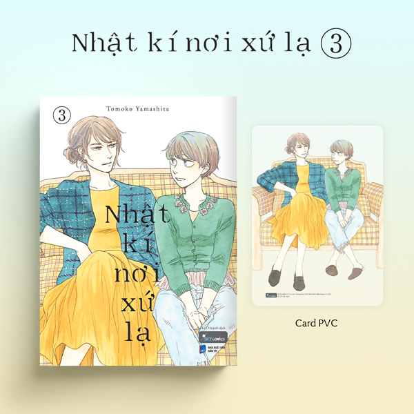 Bộ Nhật Kí Nơi Xứ Lạ - Tập 3 - Tặng Kèm Card PVC