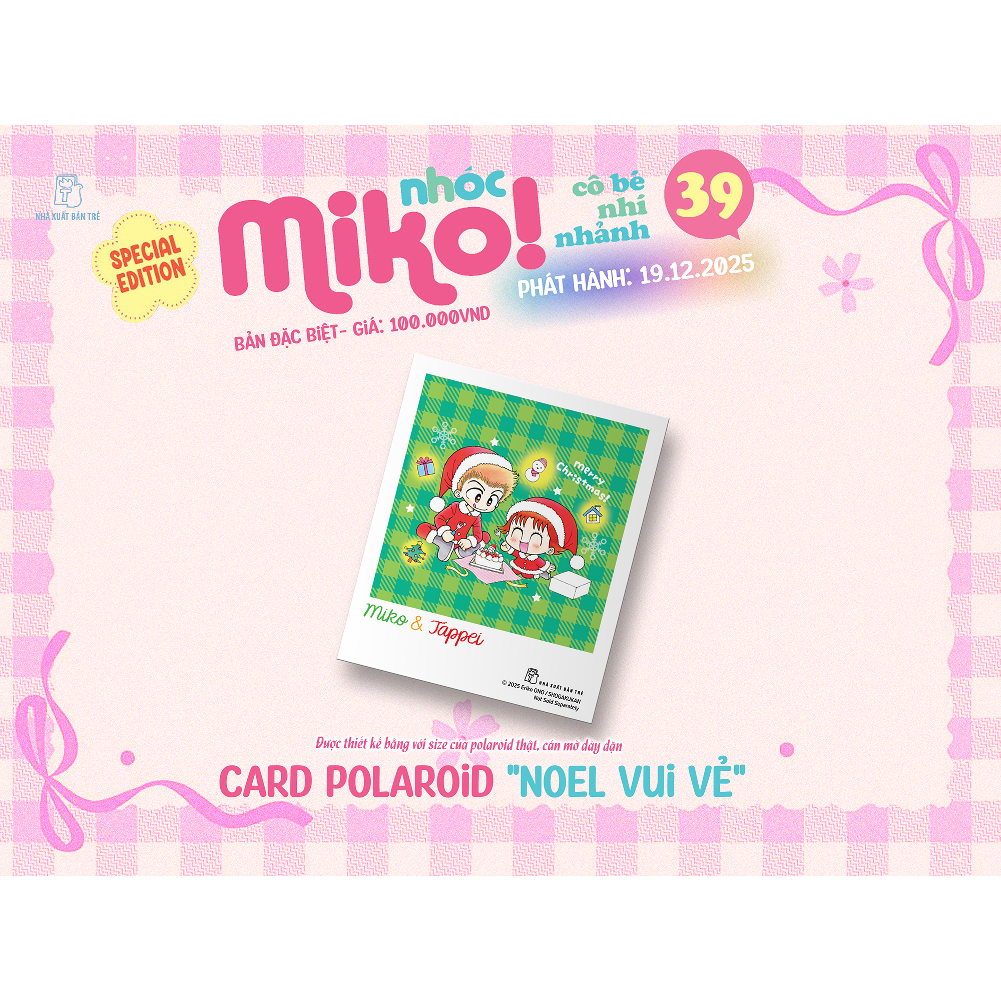 Bộ
Nhóc Miko! Cô Bé Nhí Nhảnh - Tập 39 - Special Edition - Tặng Kèm Bookmark + Standee + Card Polaroid + Obi - Ảnh 7