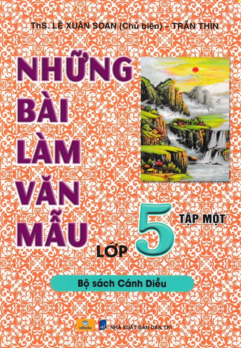 Bộ Những Bài Làm Văn Mẫu 5 - Tập 1 (Cánh Diều) - Ảnh 2