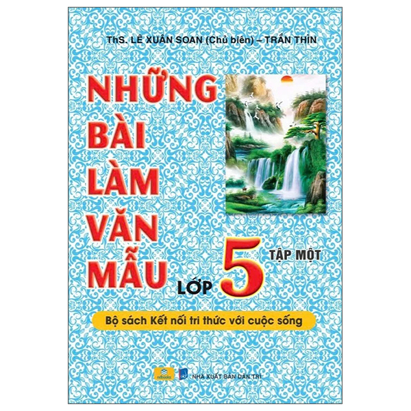 Bộ Những Bài Làm Văn Mẫu 5 - Tập 2 (Kết Nối) - Ảnh 4