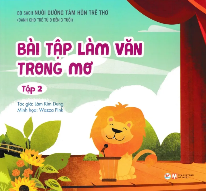 bộ nuôi dưỡng tâm hồn trẻ thơ - tập 2: bài tập làm văn trong mơ (dành cho trẻ từ 0 đến 3 tuổi) - Ảnh 2