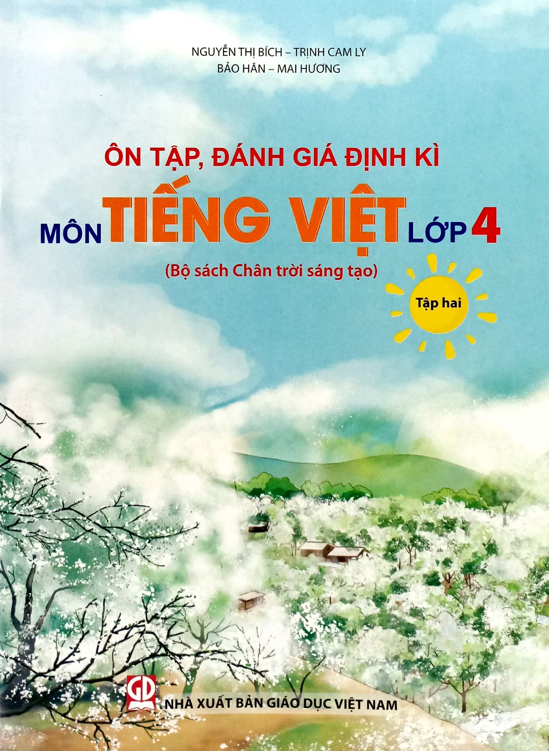 Bo
On Tap, Danh Gia Dinh Ki Mon Tieng Viet Lop 4 - Tap 2 (Chan Troi) (Chuan) - Ảnh 2