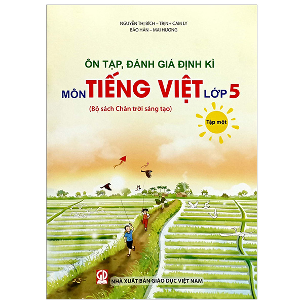 Bo
On Tap, Danh Gia Dinh Ki Mon Tieng Viet Lop 5 - Tap 1 (Chan Troi) (Chuan)