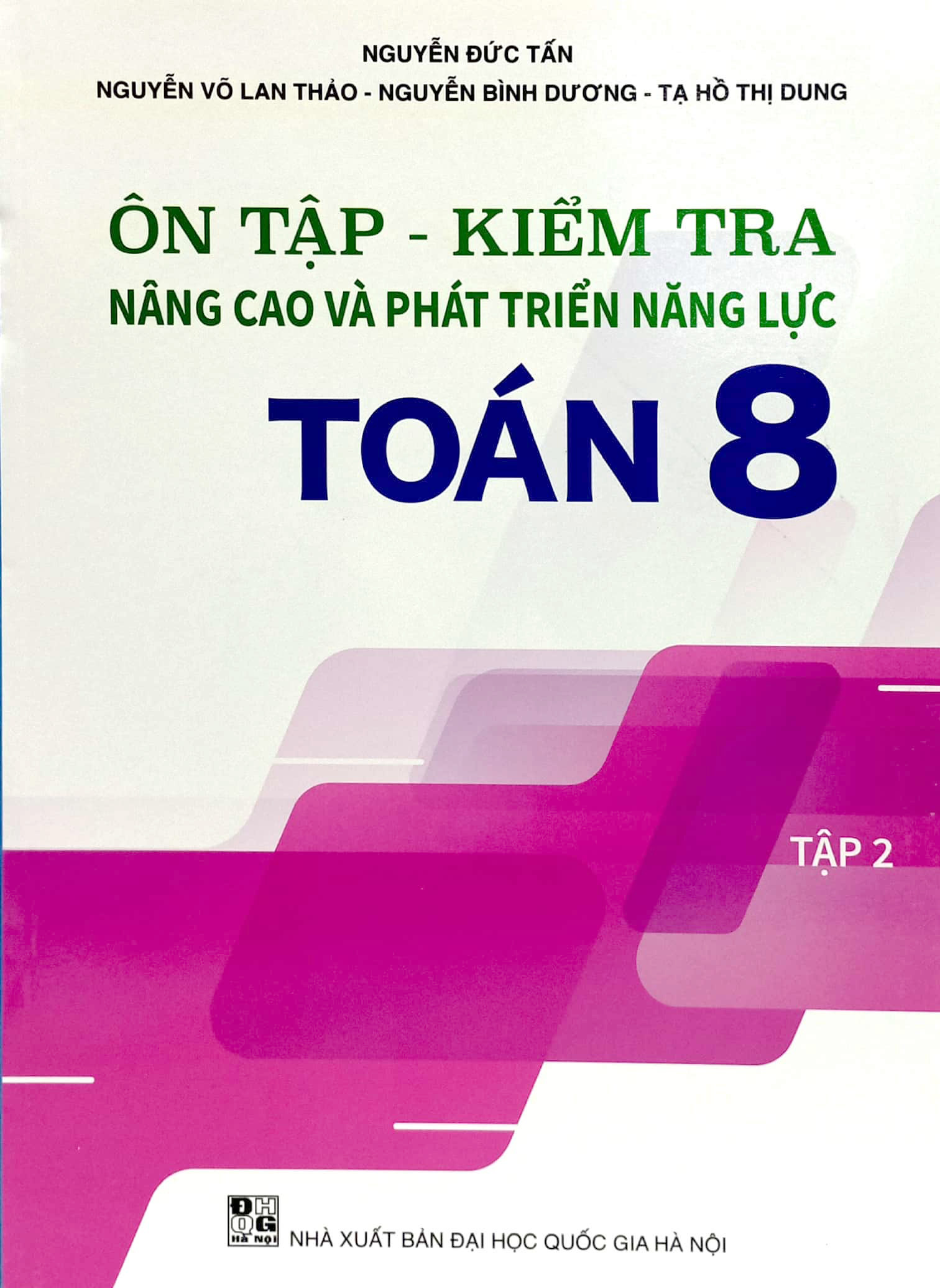 Bo
						
										
										On Tap - Kiem Tra Nang Cao Va Phat Trien Nang Luc Toan 8 - Tap 2 - Ảnh 2