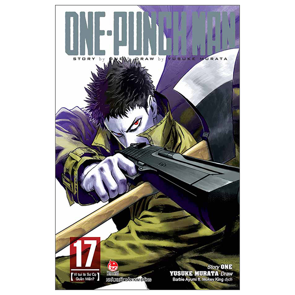Bộ
One-Punch Man - Tập 17 - Vì Tui Là Sư Cọ Quấn Mền? (Tái Bản 2026)