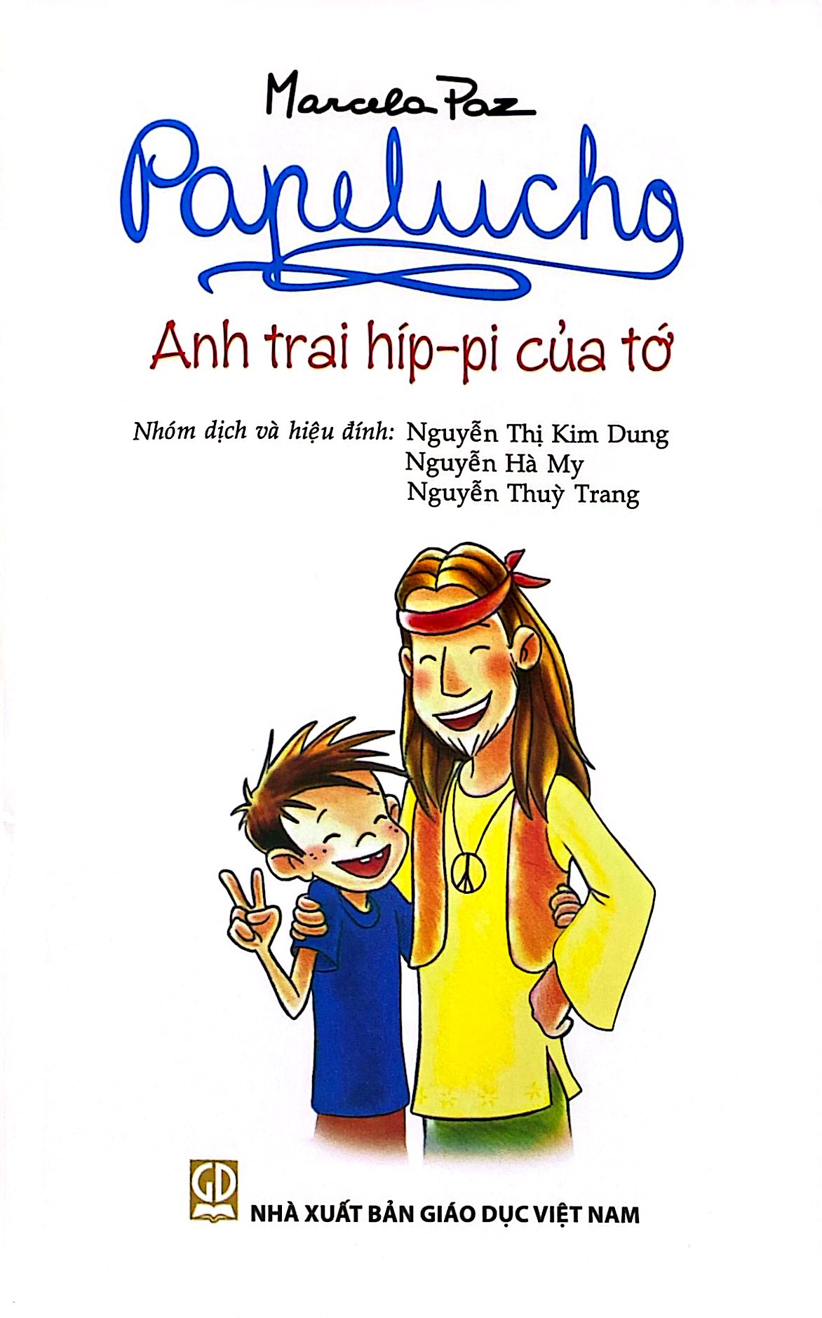 Bộ
Papelucho - Tập 10 - Anh Trai Híp-Pi Của Tớ - Độc Quyền Fahasa - Ảnh 3