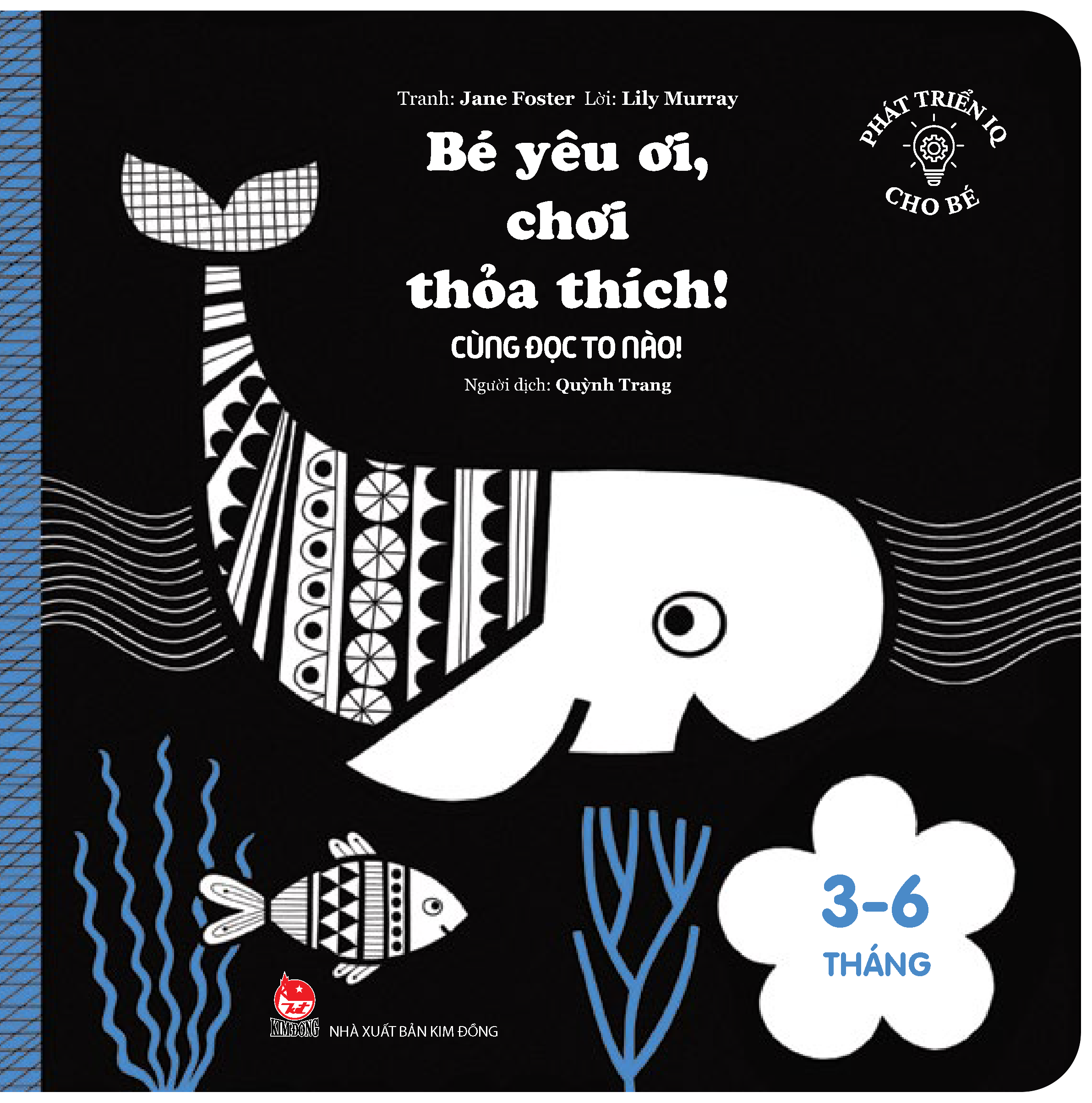 Bộ Phát Triển IQ Cho Bé - Bé Yêu Ơi, Chơi Thỏa Thích! - Cùng Đọc To Nào! (Dành Cho Trẻ Từ 3-6 Tháng) - Ảnh 2