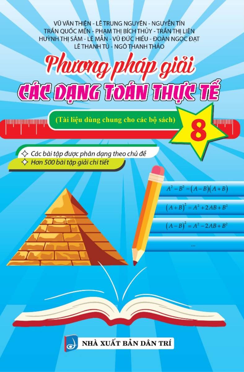 Bo
						
										
										Phuong Phap Giai Cac Dang Toan Thuc Te 8 (Tai Lieu Dung Chung Cho Cac Bo Sach) - Ảnh 2