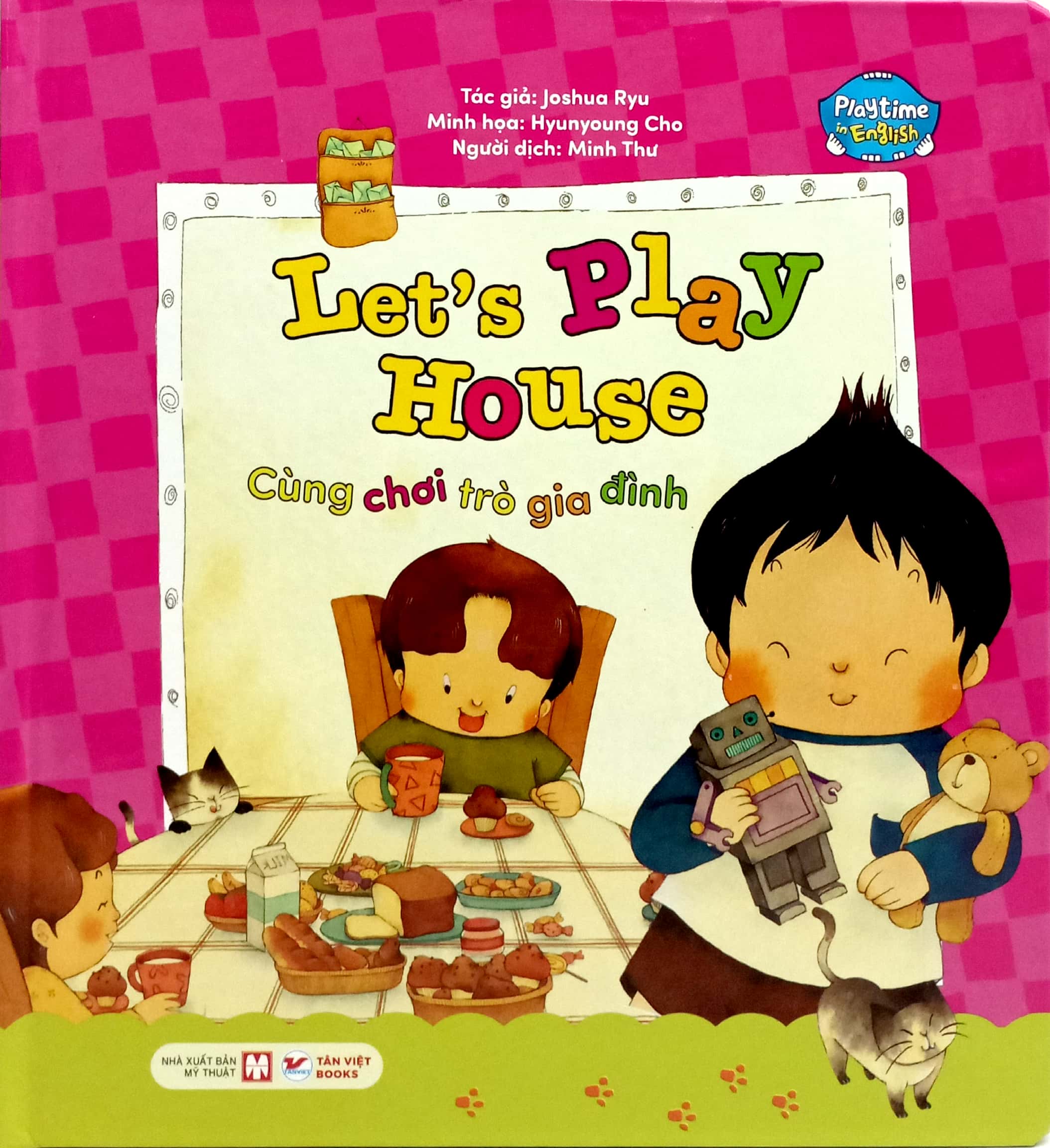 Bộ Playtime In English - Level 1 - Let's Play House - Cùng Chơi Trò Gia Đình - Ảnh 2