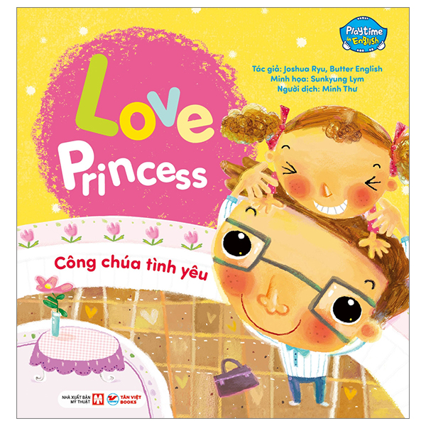Bộ Playtime In English - Level 1 - Love Princess - Công Chúa Tình Yêu