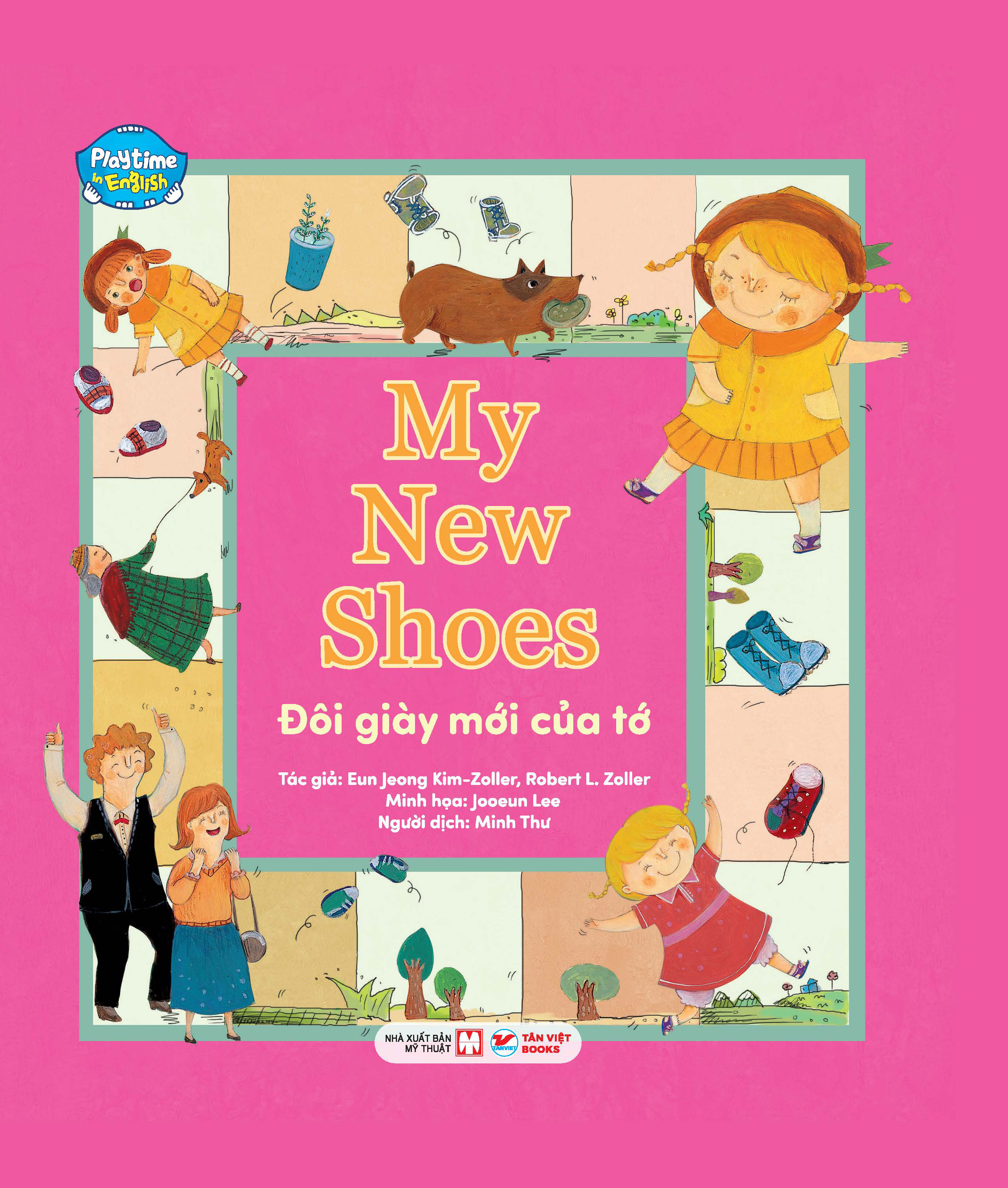 Bo
						
										
										Playtime In English - Level 3 - My New Shoes - Doi Giay Moi Cua To - Ảnh 2