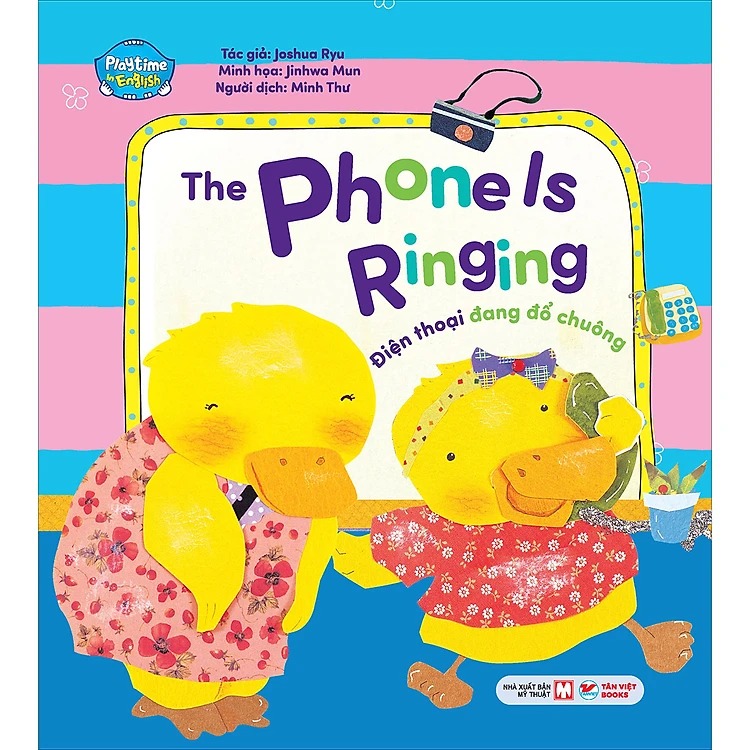 Bo
						
										
										Playtime In English - Level 4 - The Phone ls Ringing - Dien Thoai Dang Do Chuong - Ảnh 2
