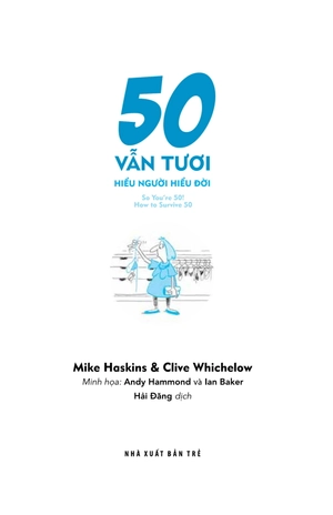 bộ quà tặng của thời gian - 50 vẫn tươi - hiểu người hiểu đời - Ảnh 3