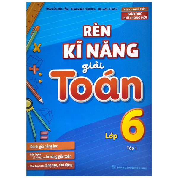 Bộ Rèn Kĩ Năng Giải Toán Lớp 5 - Tập Một (Theo Chương Trình Giáo Dục Phổ Thông Mới) - Ảnh 19