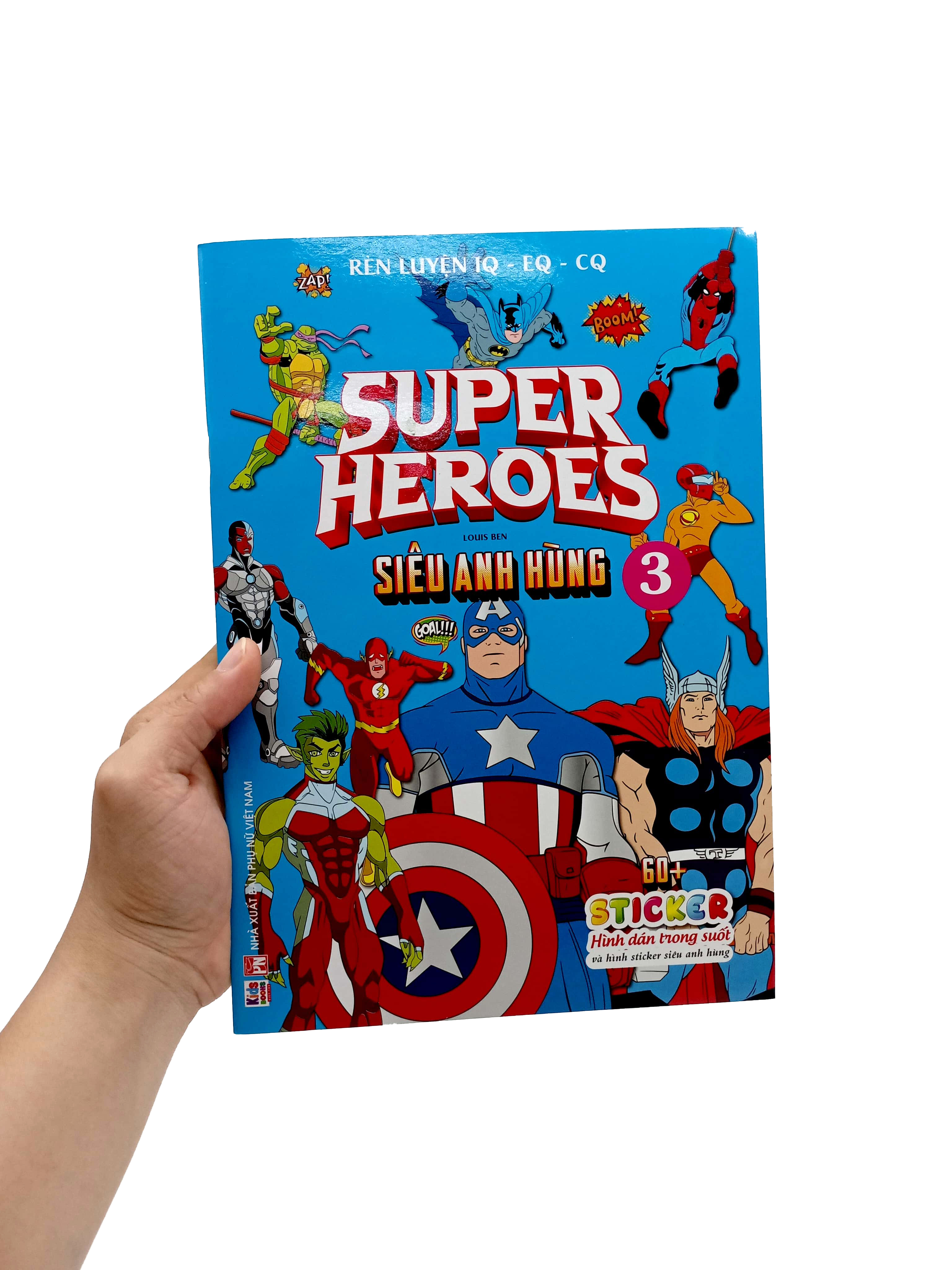 Bo
						
										
										Ren Luyen IQ-EQ-CQ - Super Heroes - Sieu Anh Hung - Tap 3 - Ảnh 7
