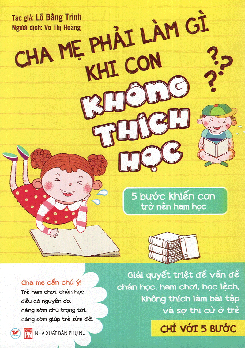 bộ sách cha mẹ phải làm gì khi con chậm chạp + khi con không thích học: con trai - con gái (bộ 3 cuốn) - Ảnh 13