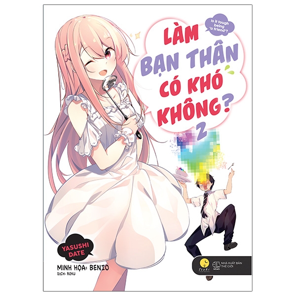 Bộ
						
										
										[Sách Đồng Giá 30K] Làm Bạn Thân Có Khó Không - Tập 2