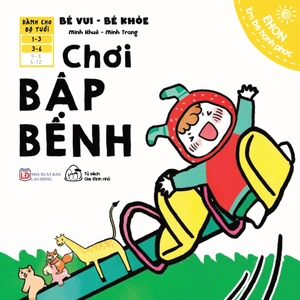 bộ sách ehon em bé hạnh phúc - bé vui-bé khỏe (từ 1-6 tuổi) (bộ 10 cuốn) - Ảnh 7