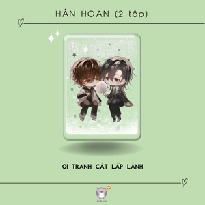 bộ sách hân hoan - tập 1 + tập 2 (bộ 2 tập) - bản đặc biệt - tặng kèm bookmark 2 mặt + postcard hologram + tranh cát - Ảnh 7