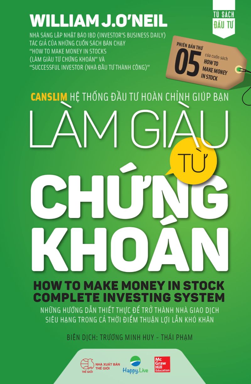 bộ sách làm giàu từ chứng khoán (how to make money in stock) phiên bản mới + hướng dẫn thực hành canslim cho người mới bắt đầu (bộ 2 cuốn) - Ảnh 2