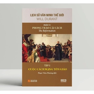 bộ sách lịch sử văn minh thế giới - phần vi - phong trào cải cách (bộ 5 cuốn) - Ảnh 4