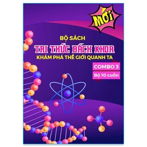 bộ sách tri thức bách khoa 3 - khám phá thế giới quanh ta (bộ 10 cuốn) - Ảnh 2