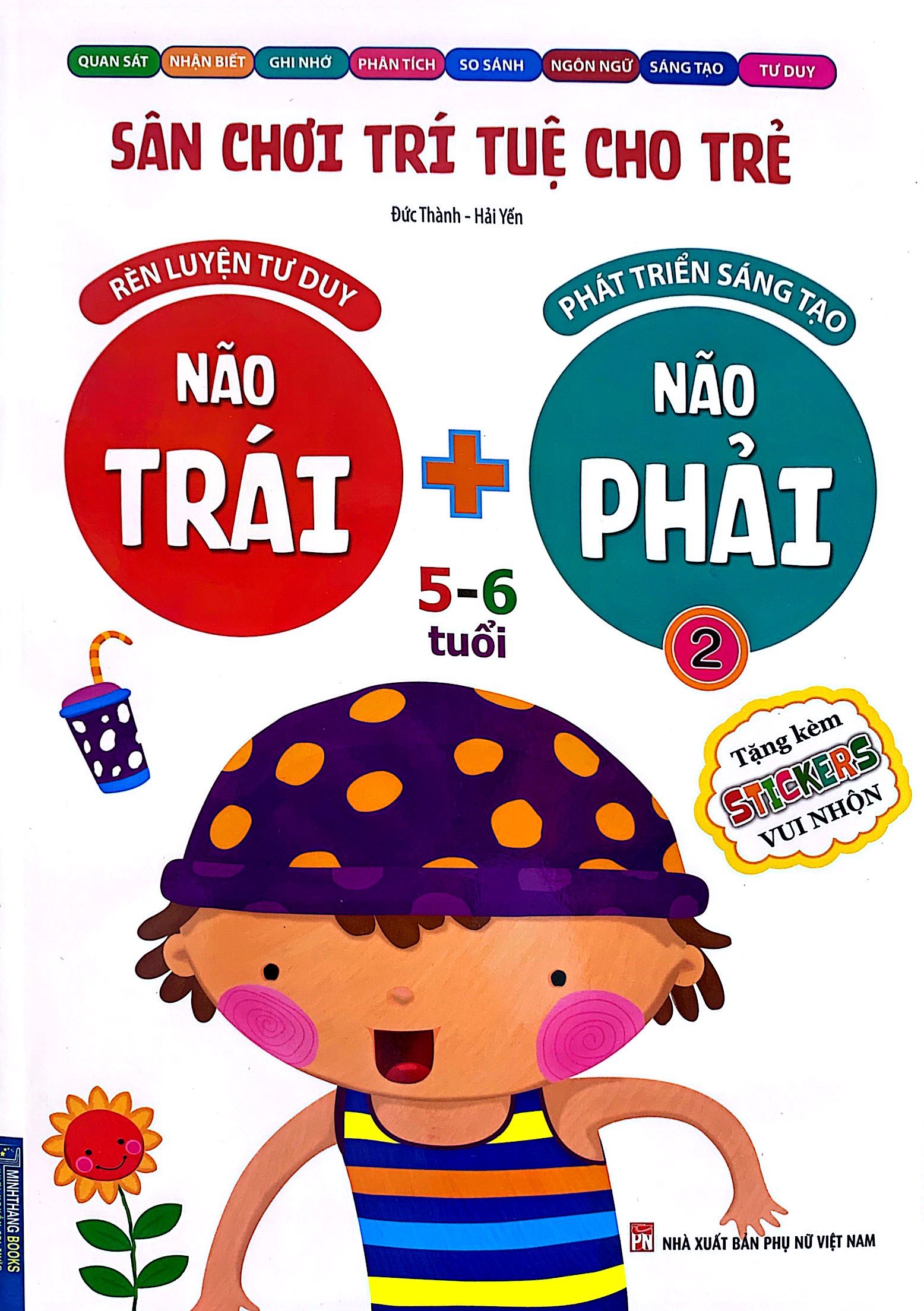 bộ sân chơi trí tuệ cho trẻ - rèn luyện tư duy não trái + phát triển sáng tạo não phải - dành cho bé 5-6 tuổi - tập 2 - Ảnh 2
