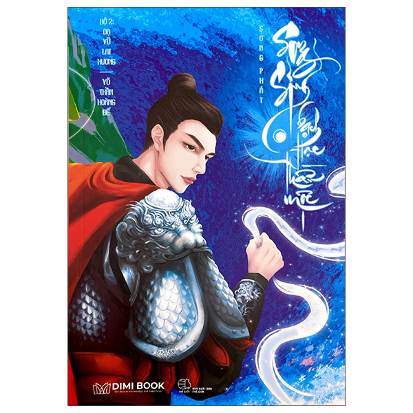 Bo
Song Sinh Bach Hac Than Moc - Bo 2 - Da Vu Lai Huong - Vo Than Hoang De