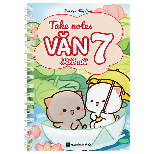 Bộ Take Notes - Văn 7 - Kết Nối
