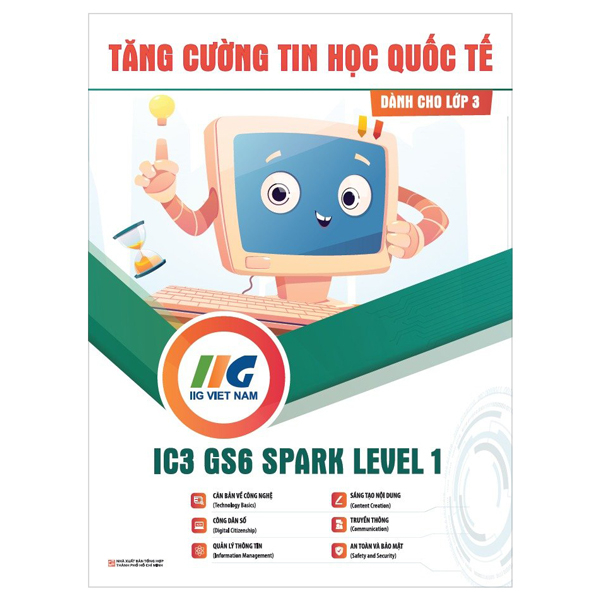 Bộ Tăng Cường Tin Học Quốc Tế - IC3-GS6 Level 2 - Digital Literacy (Tái Bản 2024) - Ảnh 7