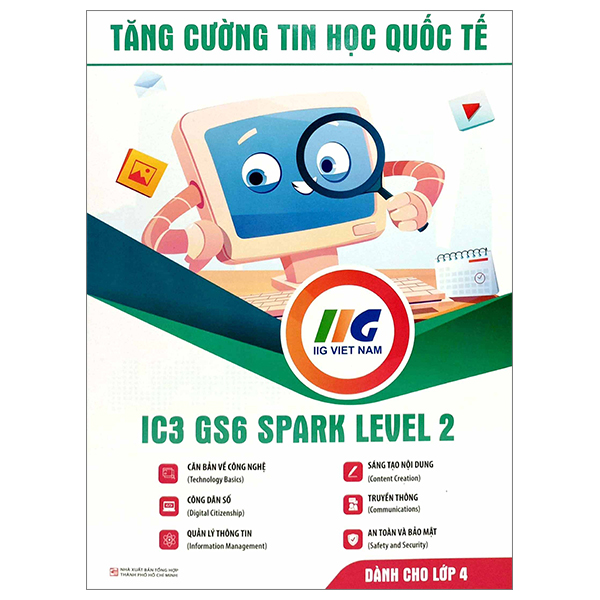 Bộ Tăng Cường Tin Học Quốc Tế - IC3-GS6 Level 2 - Digital Literacy (Tái Bản 2024) - Ảnh 8