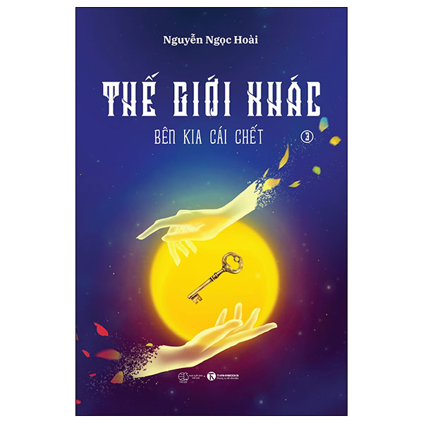 Bộ Thế Giới Khác - Tập 3 - Bên Kia Cái Chết