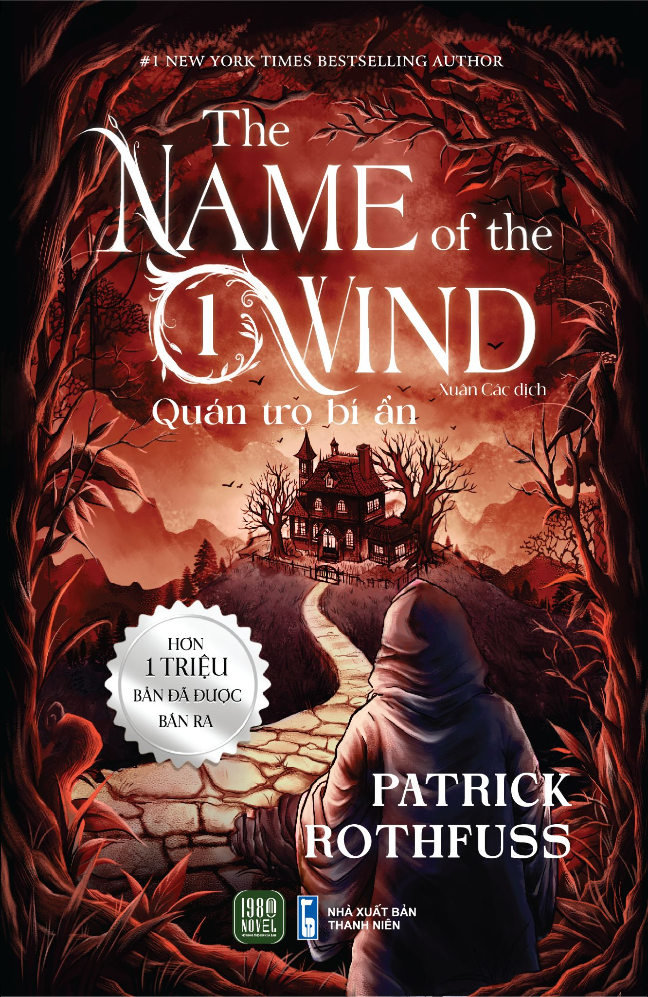 Bộ The Name Of The Wind - Tập 1 - Quán Trọ Bí Ẩn - Ảnh 2