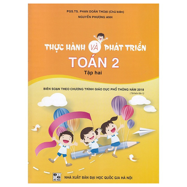 Bộ Thực Hành Và Phát Triển Toán 2 - Tập 2 (Biên Soạn Theo Chương Trình GDPT 2018)