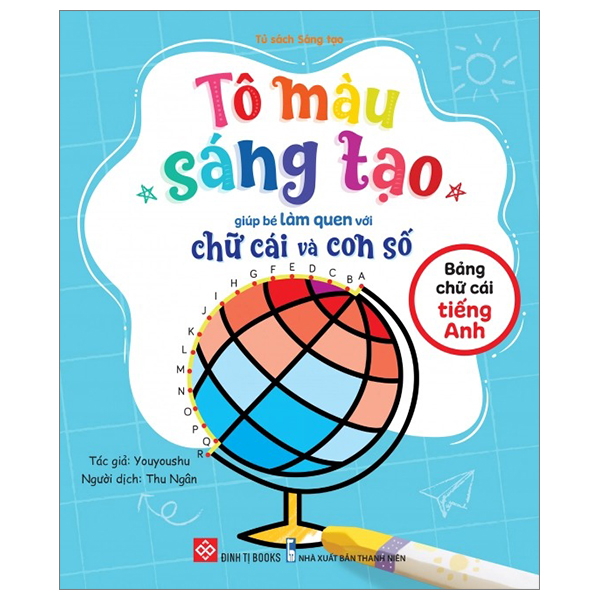 Bộ Tô Màu Sáng Tạo Giúp Bé Làm Quen Với Chữ Cái Và Con Số - Các Số Trong Phạm Vi 10 - Ảnh 12