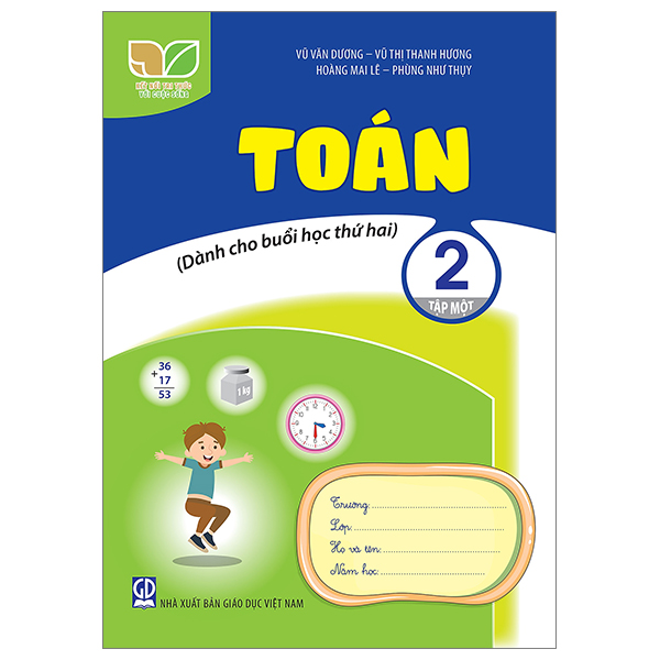 Bộ Toán 2 - Tập 1 (Kết Nối) (Dành Cho Buổi Học Thứ Hai)