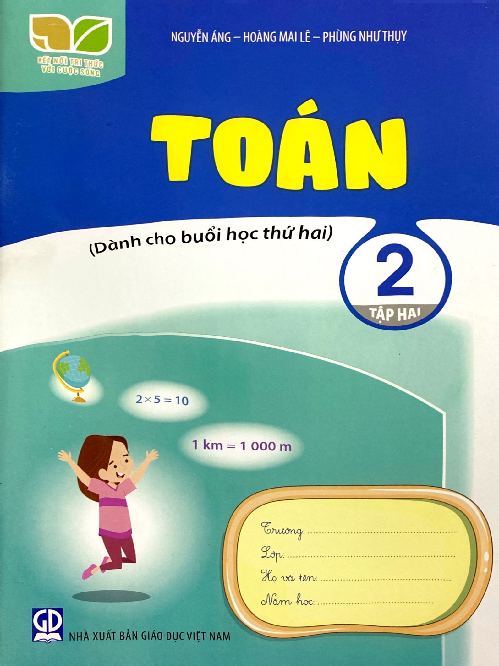 Bộ Toán 2 - Tập 2 (Kết Nối) (Dành Cho Buổi Học Thứ Hai) - Ảnh 2
