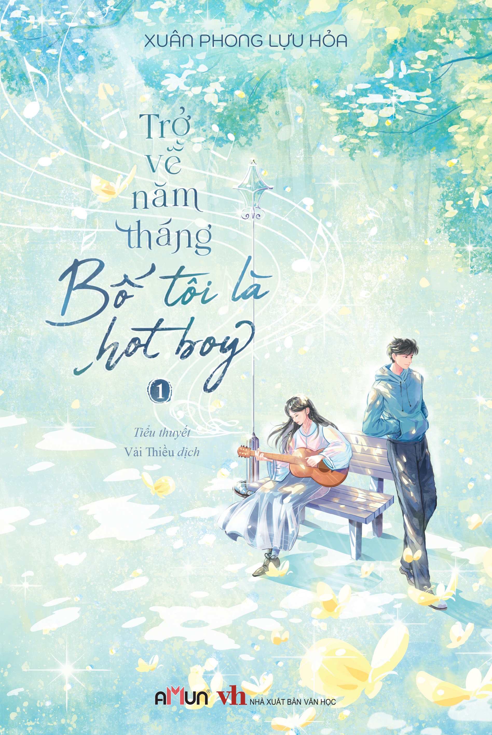 Bộ
Trở Về Năm Tháng Bố Tôi Là Hot Boy - Tập 1 (Tái Bản 2026) - Tặng Kèm Bookmark - Ảnh 5