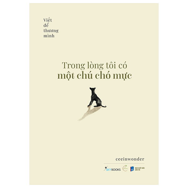 Bộ
Trong Lòng Tôi Có Một Chú Chó Mực - Tập 1 - Viết Để Thương Mình