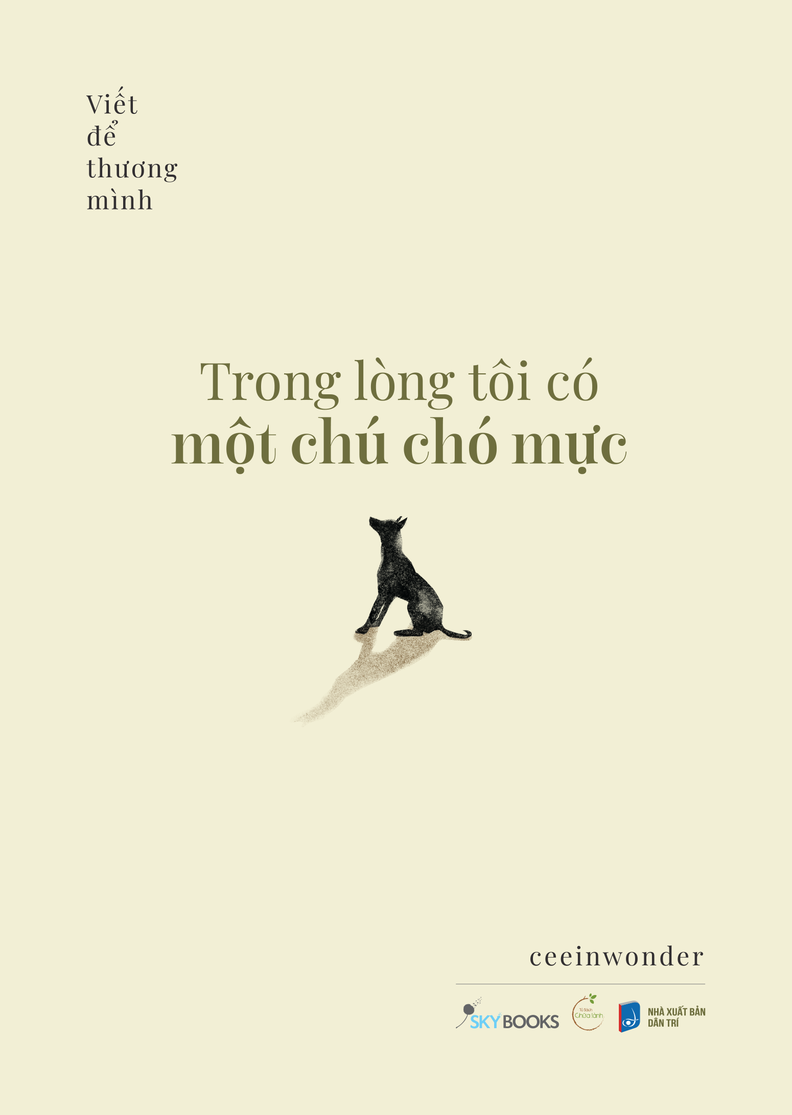 Bộ
						
										
										Trong Lòng Tôi Có Một Chú Chó Mực - Tập 1 - Viết Để Thương Mình - Ảnh 2
