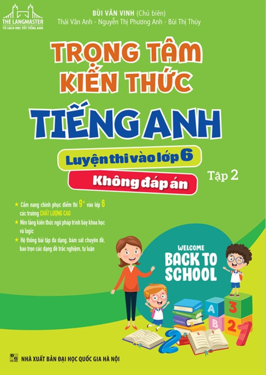 bộ trọng tâm kiến thức tiếng anh luyện thi vào lớp 6 - tập 2 (không đáp án) - Ảnh 2