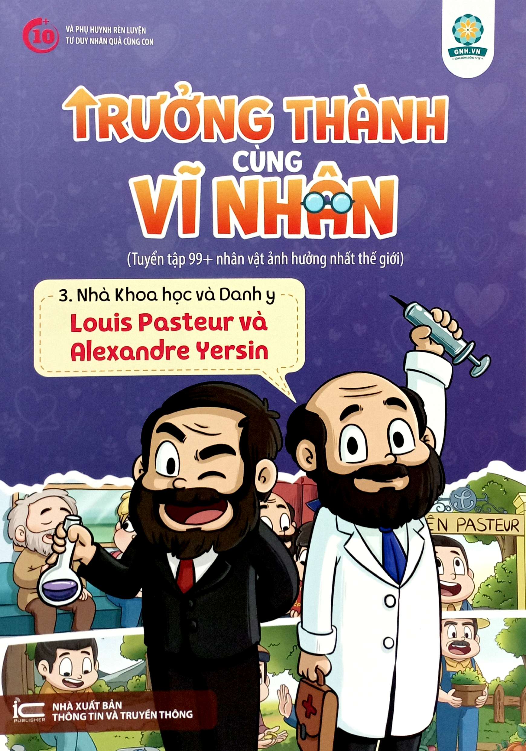 Bo
Truong Thanh Cung Vi Nhan 3 - Nha Khoa Hoc Va Danh Y - Louis Pasteur Va Alexandre Yersin - Ảnh 2